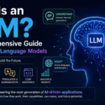 What Is an LLM? A Comprehensive Guide About Large Language Models